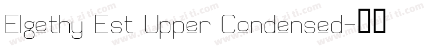 Elgethy Est Upper Condensed字体转换